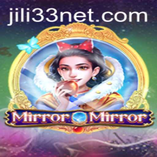 MirrorMirror: A Captivating New Game by JILI33